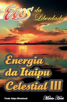 Energia da Itaipu Celestial III